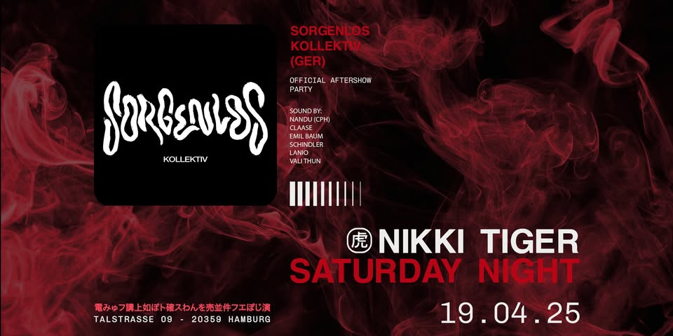 Nikki Tiger Saturday presents Sorgenlos.Kollektiv