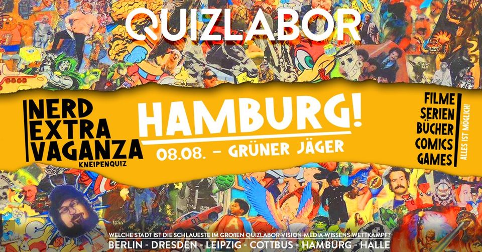 QUIZLABOR Hamburg #28 - Nerd Extravaganza!