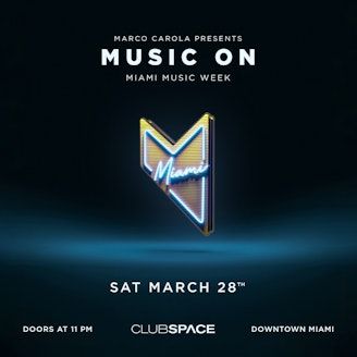 Marco Carola presents Music On: Miami Music Week 2026 event cover