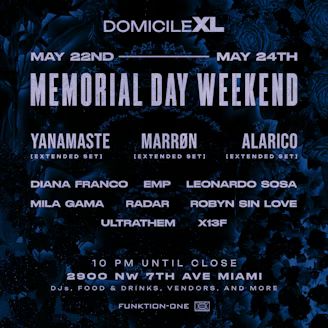 DOMICILE - MEMORIAL DAY WEEKEND event cover