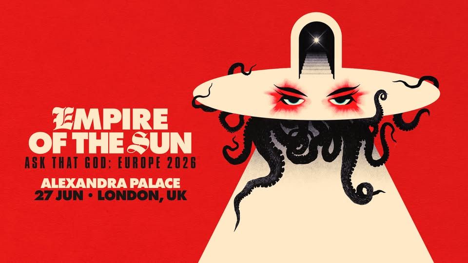 Empire of the Sun at Alexandra Palace event cover