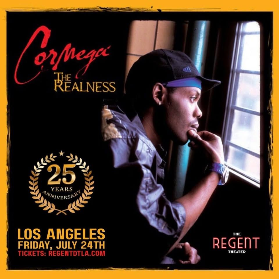 Cormega "The Realness" 25th Anniversary event cover