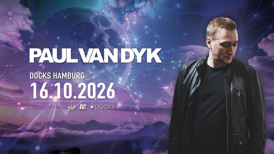 Paul van Dyk @ Docks Hamburg event cover