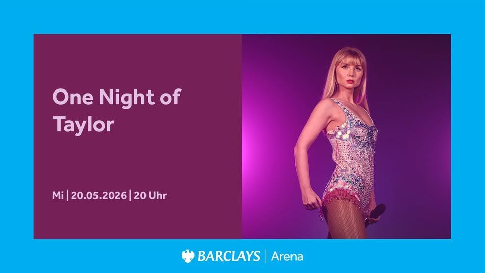 One Night of Taylor | Barclays Arena Hamburg event cover