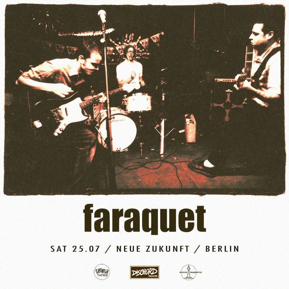 Faraquet (US / Dischord Records) live at Neue Zukunft, Berlin event cover