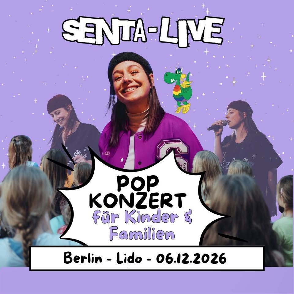 Senta • Berlin • Lido event cover