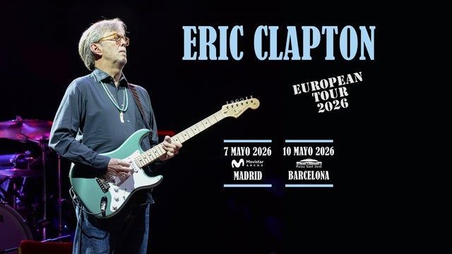 ERIC CLAPTON - EUROPEAN TOUR 2026 | VIP Packages event cover