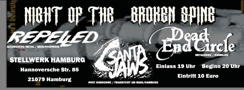 Night of the Broken Spine/ Repelled, Dead End Circle, Santa Jaws event cover