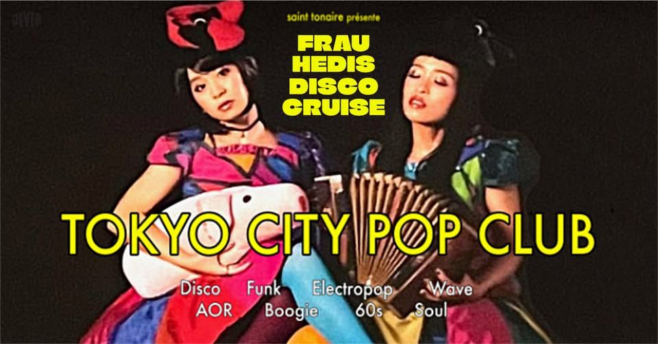 HEDIS DISCO CRUISE - TOKYO CITY POP CLUB event cover